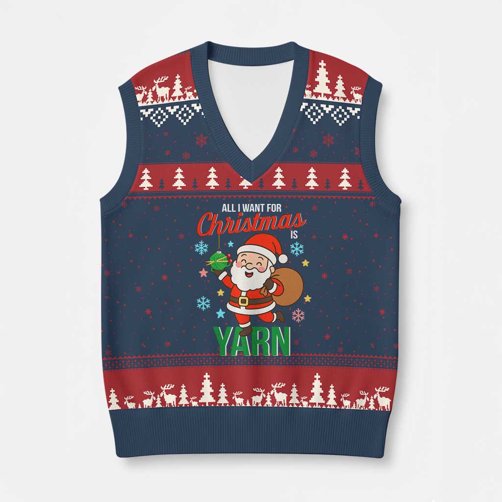 All I Want For Xmas Is Yarn V-Neck Knit Sweater Vest Knitting Xmas - Wonder Print Shop