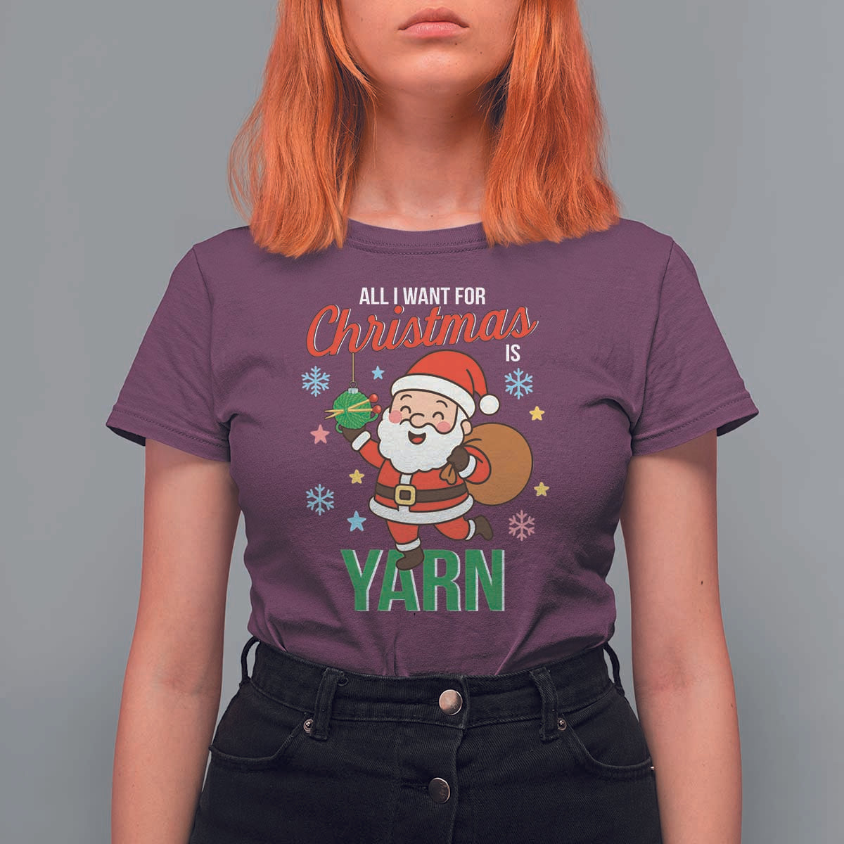 All I Want For Christmas Is Yarn T Shirt For Women Knitting Christmas - Wonder Print Shop
