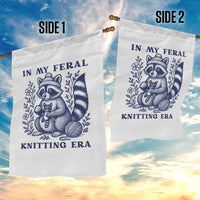 In My Feral Knitting Era Garden Flag Raccoon Yarn Lover - Wonder Print Shop