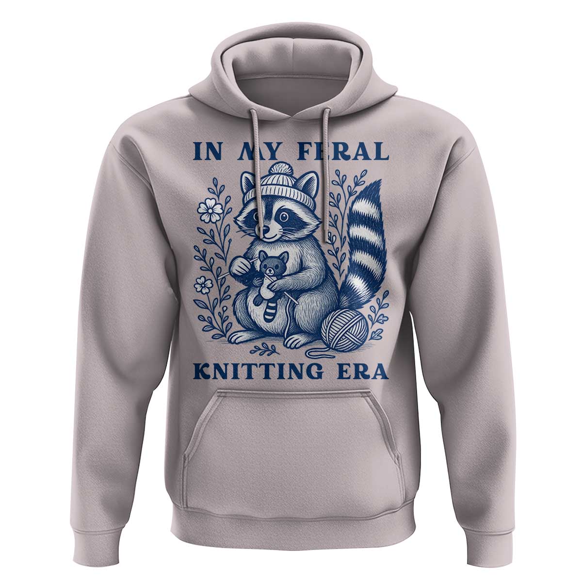 In My Feral Knitting Era Hoodie Raccoon Yarn Lover - Wonder Print Shop