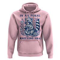 In My Feral Knitting Era Hoodie Raccoon Yarn Lover - Wonder Print Shop