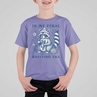 In My Feral Knitting Era T Shirt For Kid Raccoon Yarn Lover - Wonder Print Shop