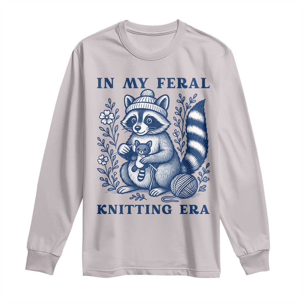 In My Feral Knitting Era Long Sleeve Shirt Raccoon Yarn Lover - Wonder Print Shop