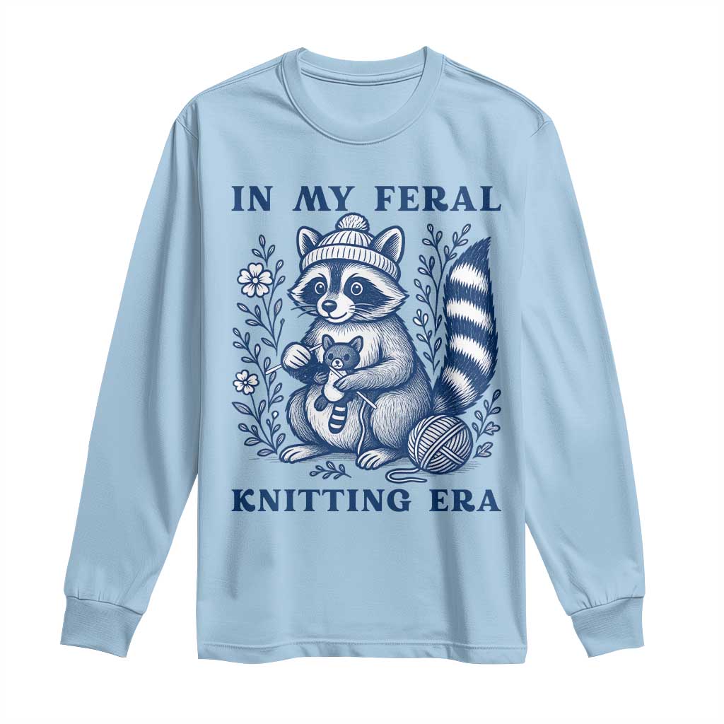 In My Feral Knitting Era Long Sleeve Shirt Raccoon Yarn Lover - Wonder Print Shop