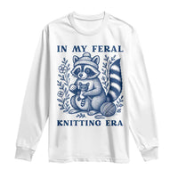 In My Feral Knitting Era Long Sleeve Shirt Raccoon Yarn Lover - Wonder Print Shop