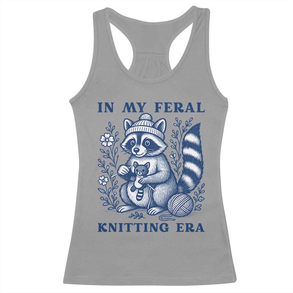 In My Feral Knitting Era Racerback Tank Top Raccoon Yarn Lover - Wonder Print Shop