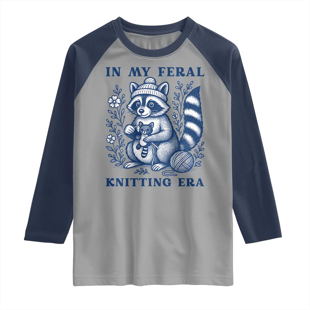In My Feral Knitting Era Raglan Shirt Raccoon Yarn Lover - Wonder Print Shop