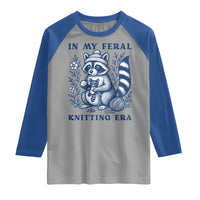 In My Feral Knitting Era Raglan Shirt Raccoon Yarn Lover - Wonder Print Shop
