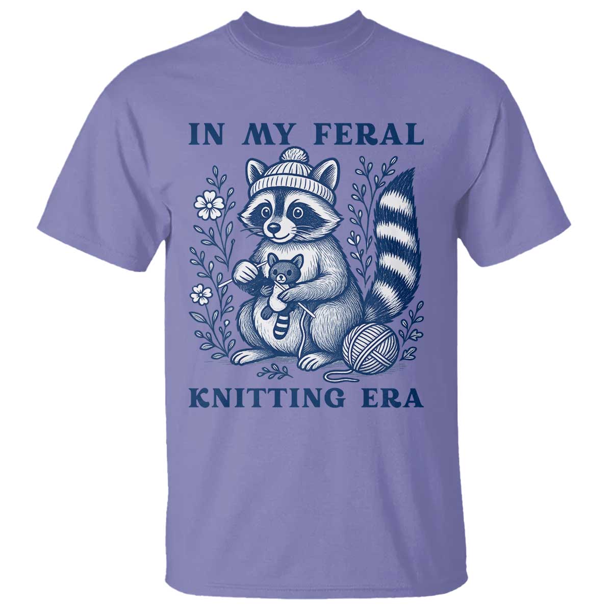 In My Feral Knitting Era T Shirt Raccoon Yarn Lover - Wonder Print Shop