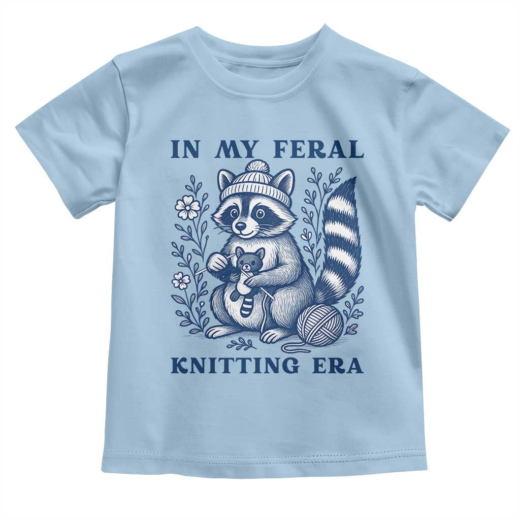 In My Feral Knitting Era Toddler T Shirt Raccoon Yarn Lover - Wonder Print Shop
