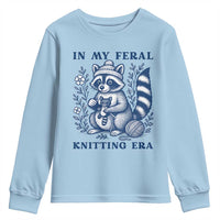 In My Feral Knitting Era Youth Sweatshirt Raccoon Yarn Lover - Wonder Print Shop