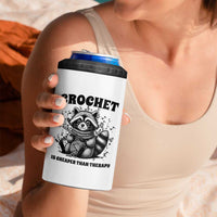 Crocheting Is Cheaper Than Therapy 4 in 1 Can Cooler Tumbler Raccoon Yarn Lover - Wonder Print Shop