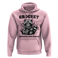 Crocheting Is Cheaper Than Therapy Hoodie Raccoon Yarn Lover - Wonder Print Shop