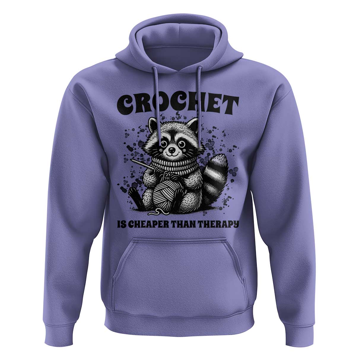 Crocheting Is Cheaper Than Therapy Hoodie Raccoon Yarn Lover - Wonder Print Shop