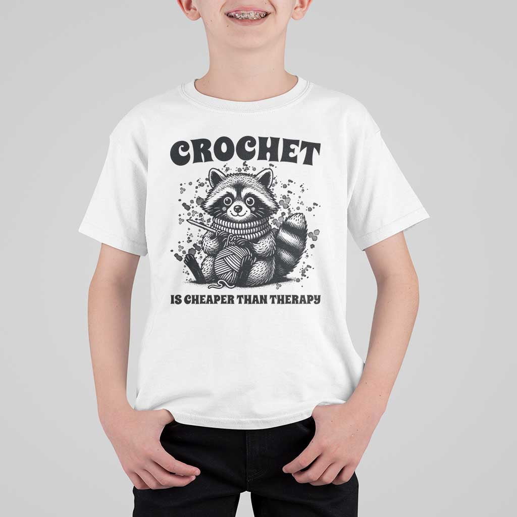 Crocheting Is Cheaper Than Therapy T Shirt For Kid Raccoon Yarn Lover - Wonder Print Shop
