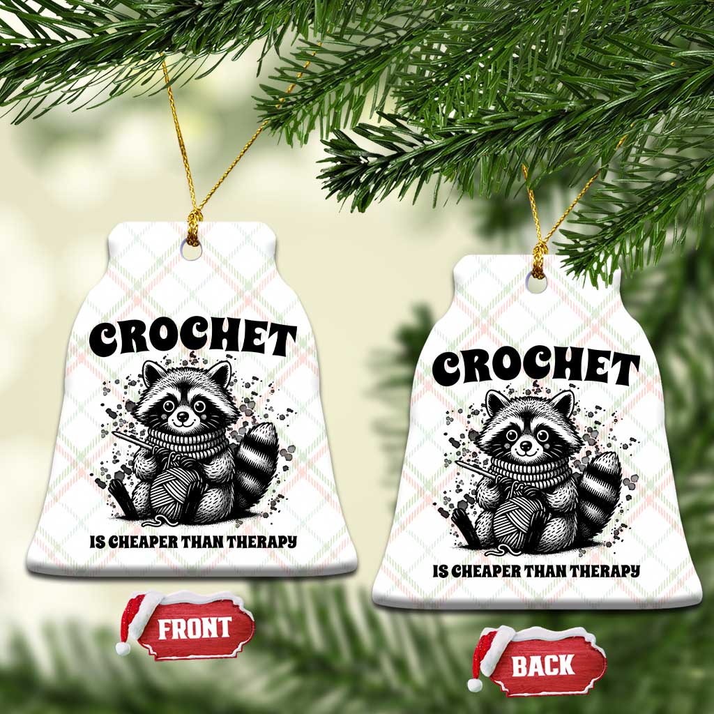 Crocheting Is Cheaper Than Therapy Ceramic Ornament Raccoon Yarn Lover - Wonder Print Shop