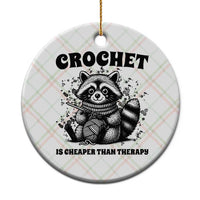 Crocheting Is Cheaper Than Therapy Ceramic Ornament Raccoon Yarn Lover - Wonder Print Shop
