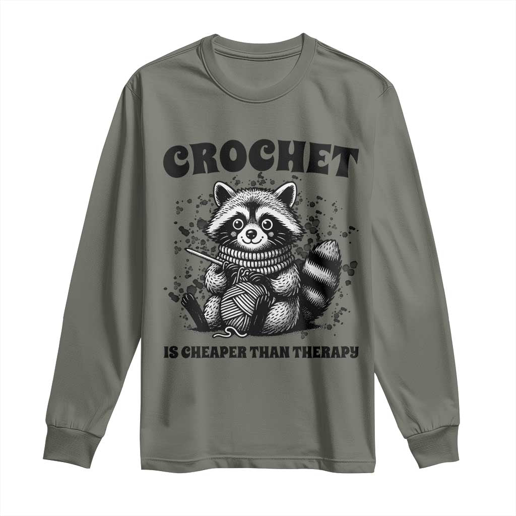 Crocheting Is Cheaper Than Therapy Long Sleeve Shirt Raccoon Yarn Lover - Wonder Print Shop