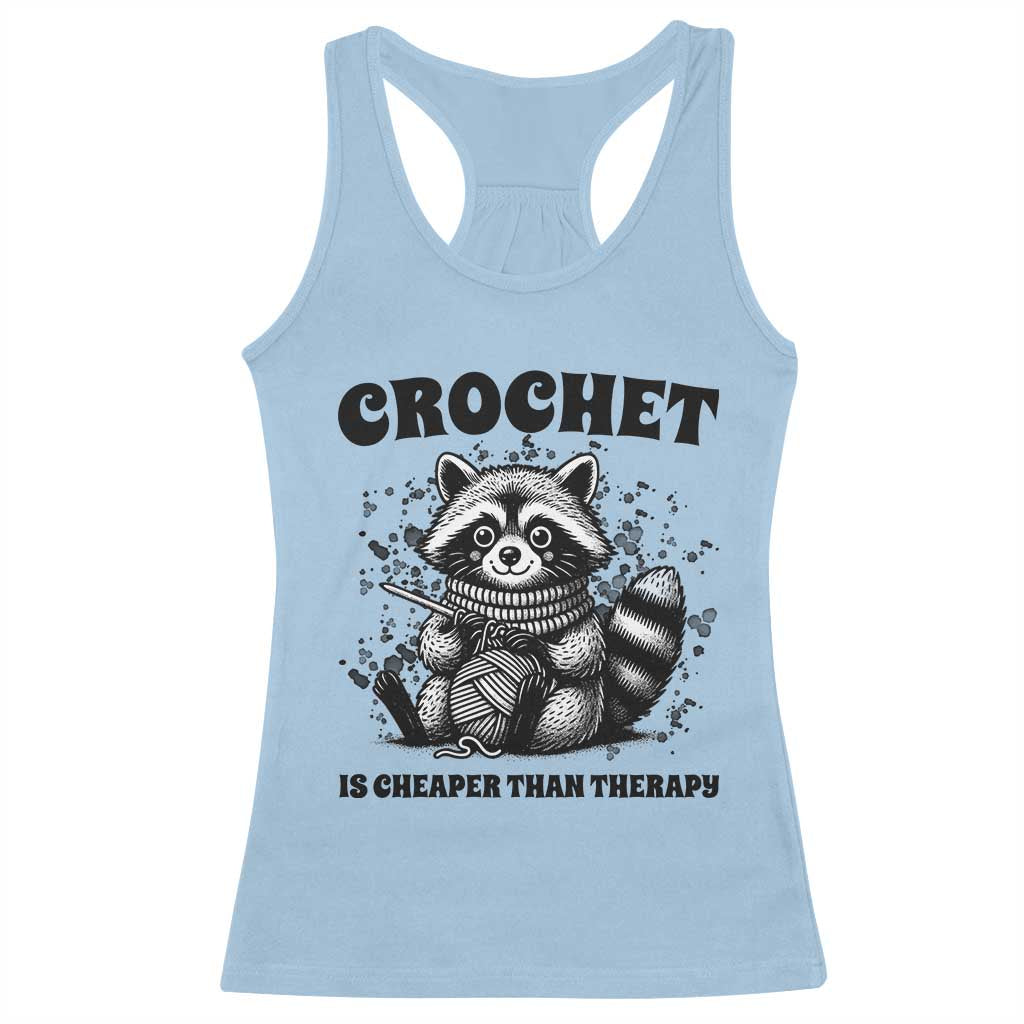 Crocheting Is Cheaper Than Therapy Racerback Tank Top Raccoon Yarn Lover - Wonder Print Shop