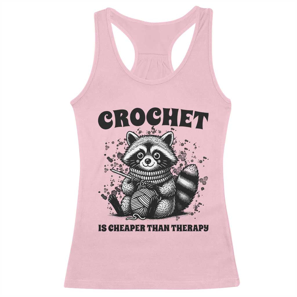 Crocheting Is Cheaper Than Therapy Racerback Tank Top Raccoon Yarn Lover - Wonder Print Shop