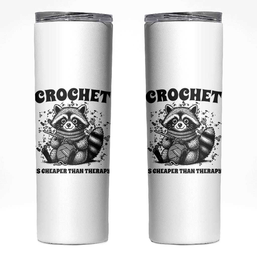 Crocheting Is Cheaper Than Therapy Skinny Tumbler Raccoon Yarn Lover - Wonder Print Shop