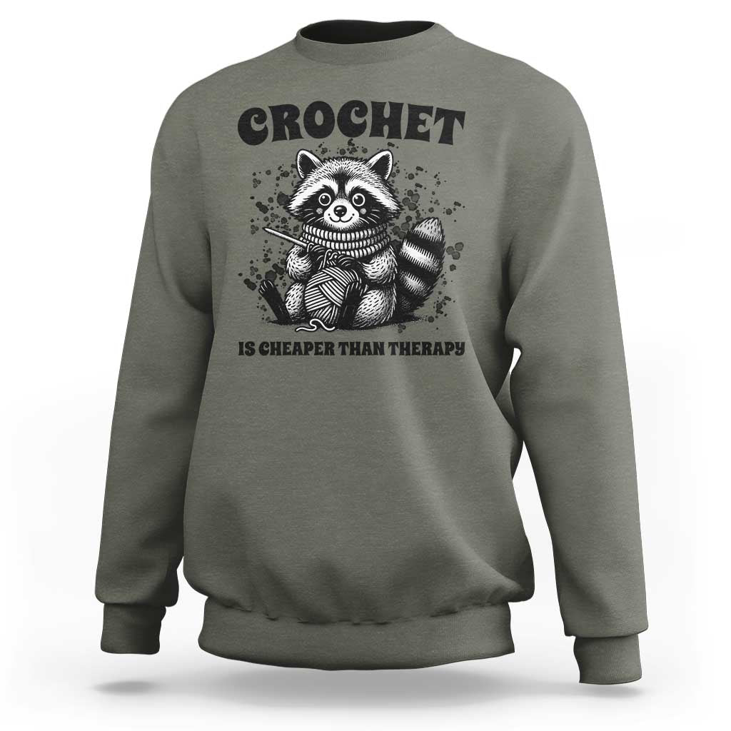 Crocheting Is Cheaper Than Therapy Sweatshirt Raccoon Yarn Lover - Wonder Print Shop