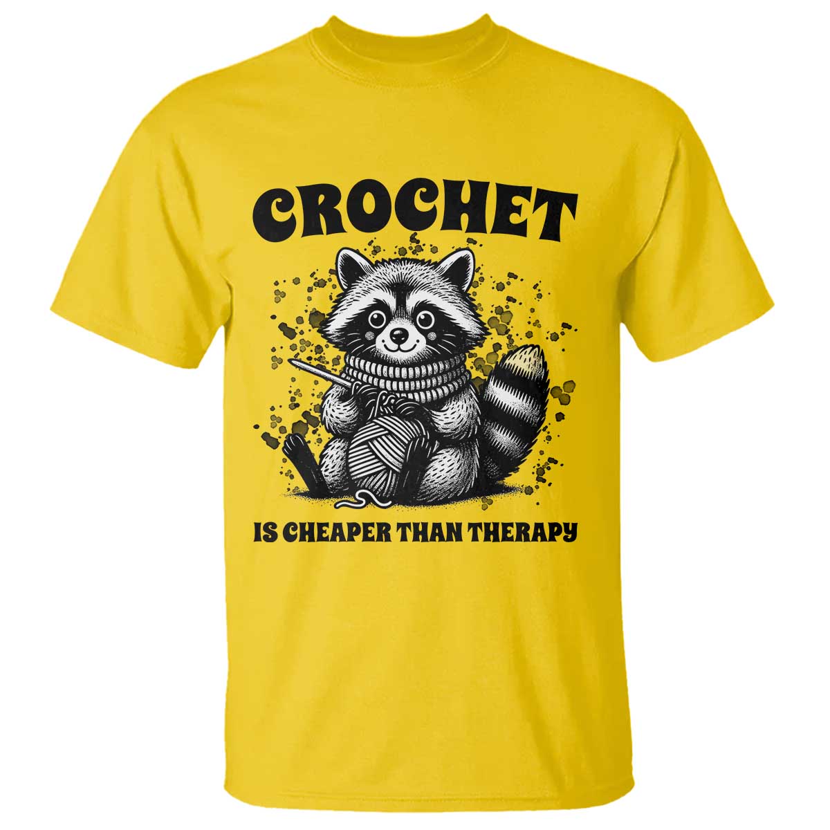 Crocheting Is Cheaper Than Therapy T Shirt Raccoon Yarn Lover - Wonder Print Shop