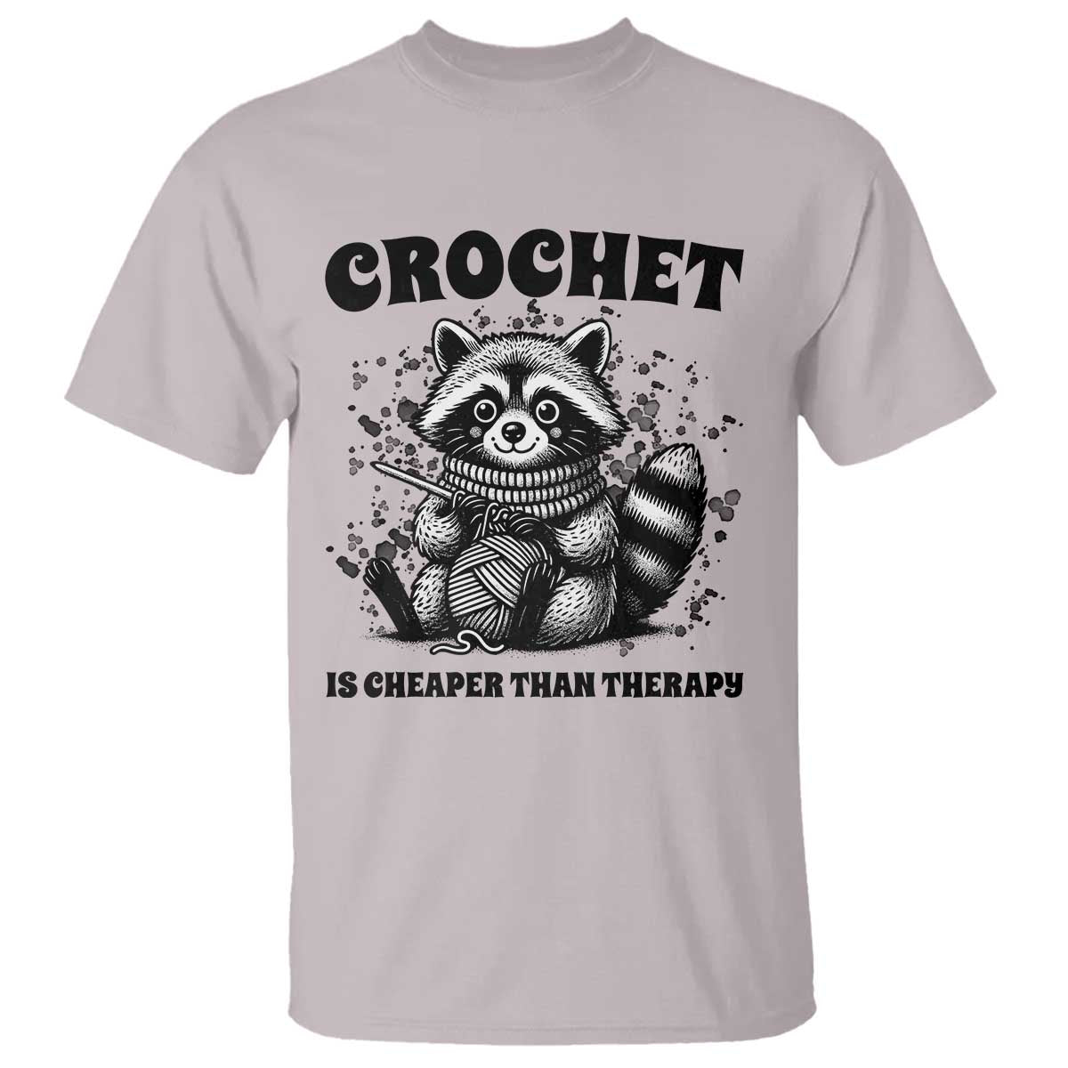 Crocheting Is Cheaper Than Therapy T Shirt Raccoon Yarn Lover - Wonder Print Shop