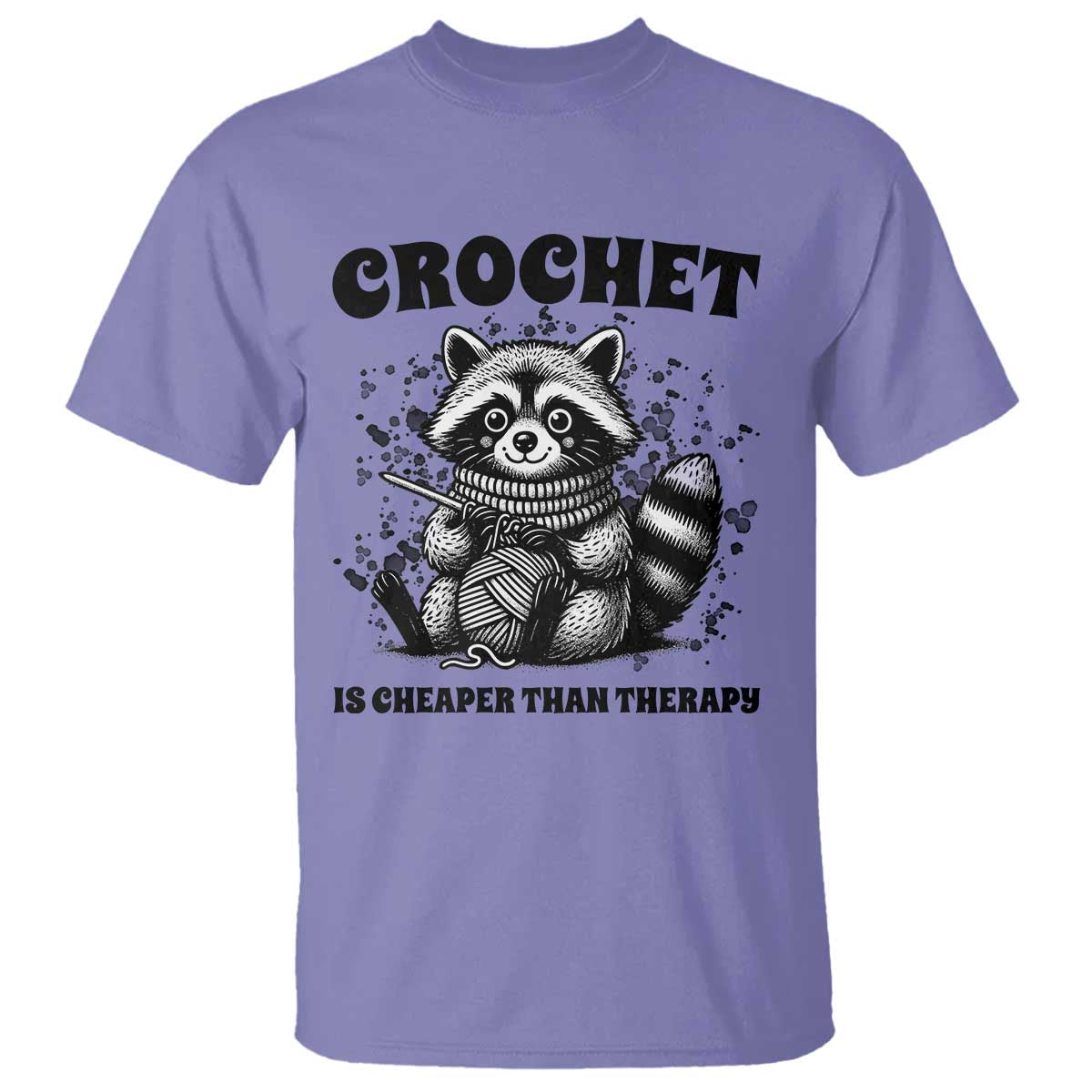 Crocheting Is Cheaper Than Therapy T Shirt Raccoon Yarn Lover - Wonder Print Shop