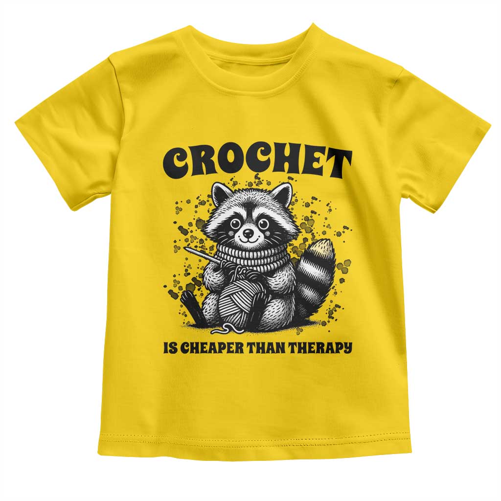 Crocheting Is Cheaper Than Therapy Toddler T Shirt Raccoon Yarn Lover - Wonder Print Shop