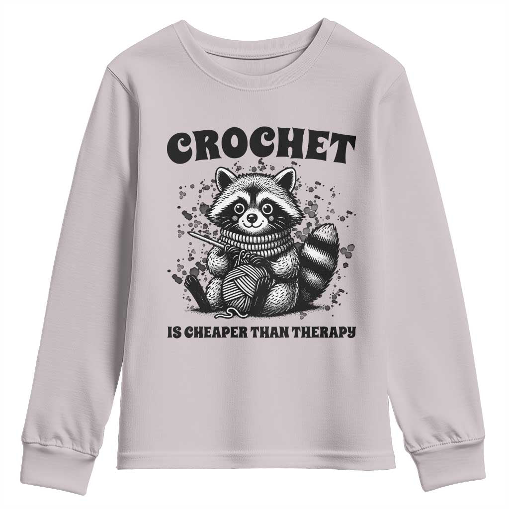 Crocheting Is Cheaper Than Therapy Youth Sweatshirt Raccoon Yarn Lover - Wonder Print Shop