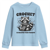 Crocheting Is Cheaper Than Therapy Youth Sweatshirt Raccoon Yarn Lover - Wonder Print Shop