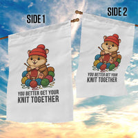 Cute Hamster Knitting Garden Flag You Better Get Your Knit Together - Wonder Print Shop