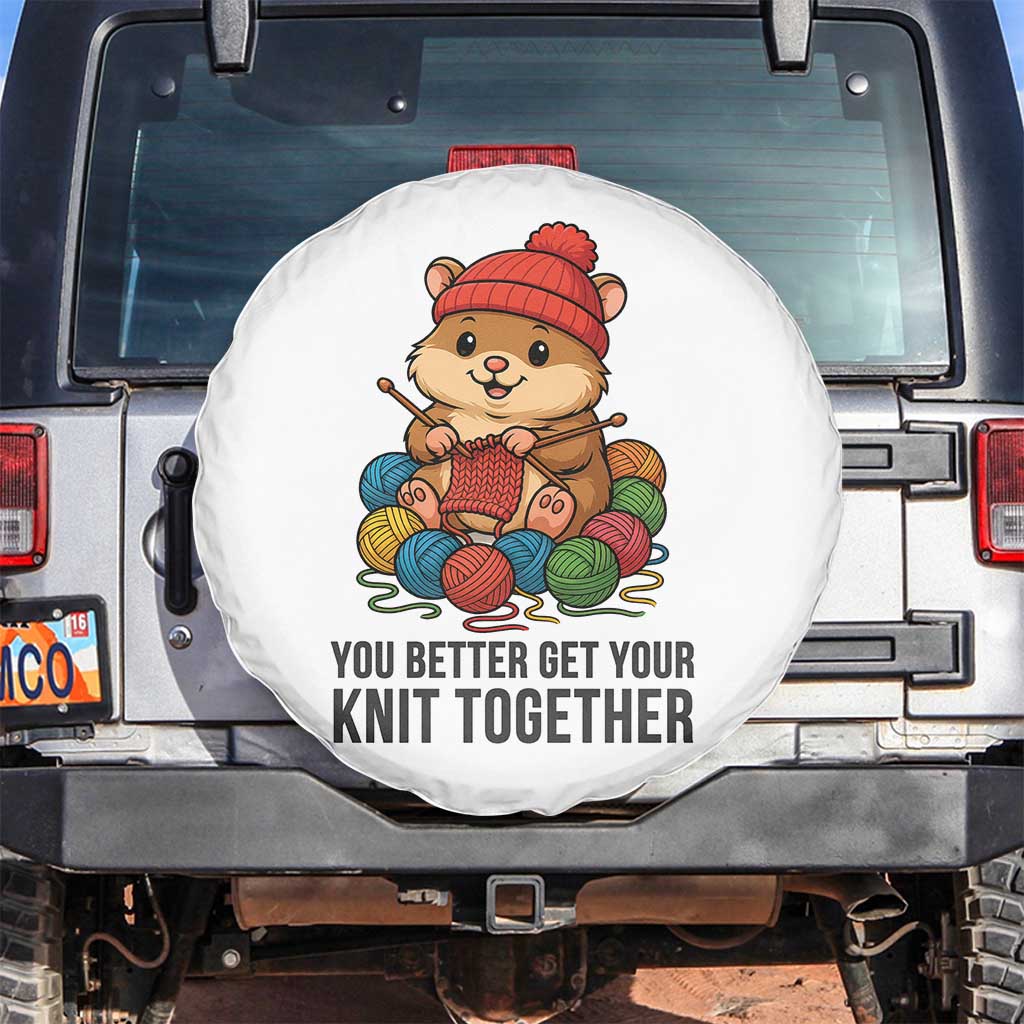 Cute Hamster Knitting Spare Tire Cover You Better Get Your Knit Together - Wonder Print Shop