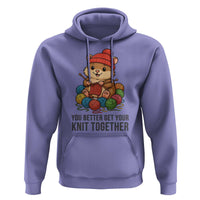 Cute Hamster Knitting Hoodie You Better Get Your Knit Together - Wonder Print Shop