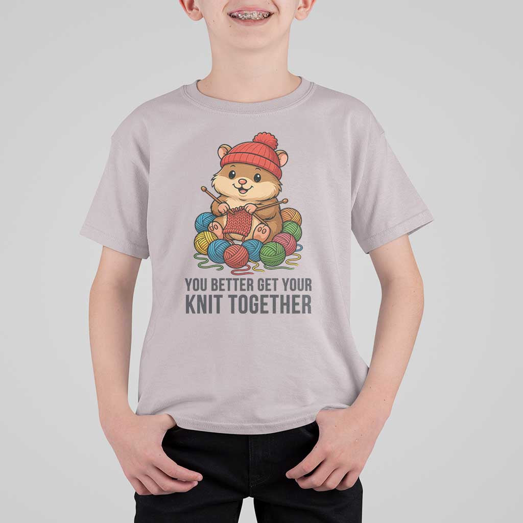 Cute Hamster Knitting T Shirt For Kid You Better Get Your Knit Together - Wonder Print Shop