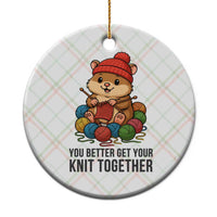Cute Hamster Knitting Ceramic Ornament You Better Get Your Knit Together - Wonder Print Shop