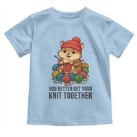Cute Hamster Knitting Toddler T Shirt You Better Get Your Knit Together - Wonder Print Shop