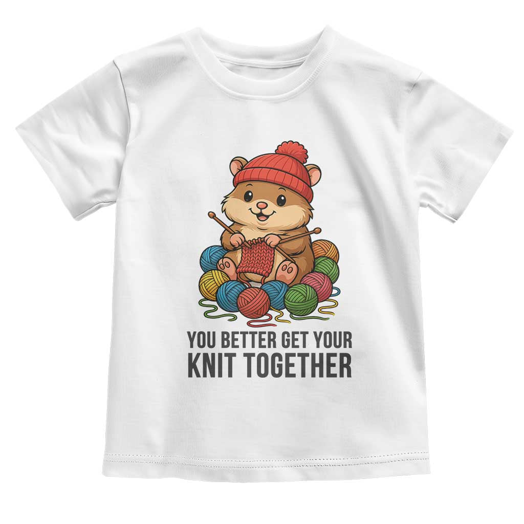 Cute Hamster Knitting Toddler T Shirt You Better Get Your Knit Together - Wonder Print Shop