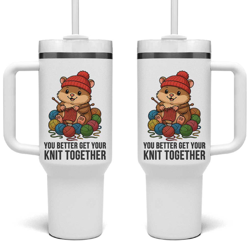 Cute Hamster Knitting Tumbler With Handle You Better Get Your Knit Together - Wonder Print Shop