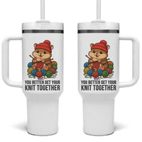 Cute Hamster Knitting Tumbler With Handle You Better Get Your Knit Together - Wonder Print Shop