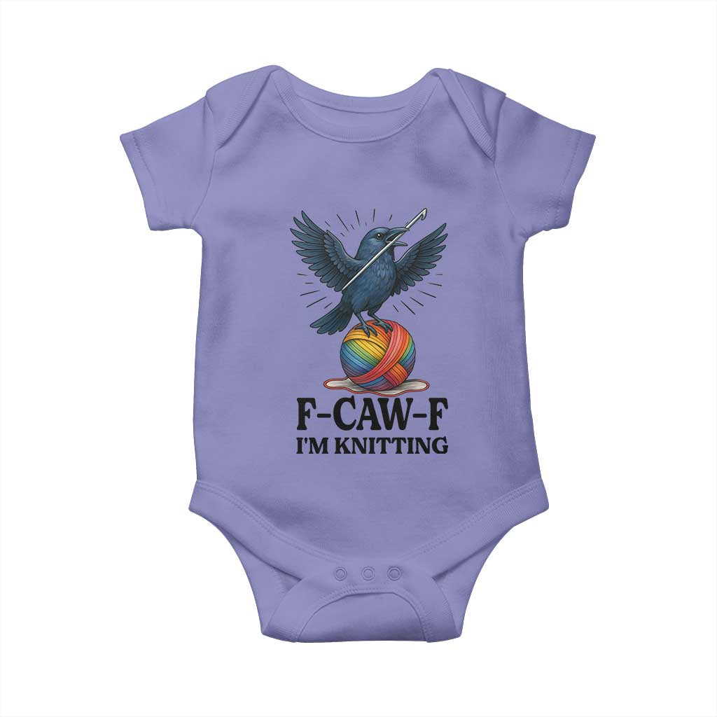 F Caw F I Am Knitting Baby Onesie Funny Raven Gift For Knitter - Wonder Print Shop