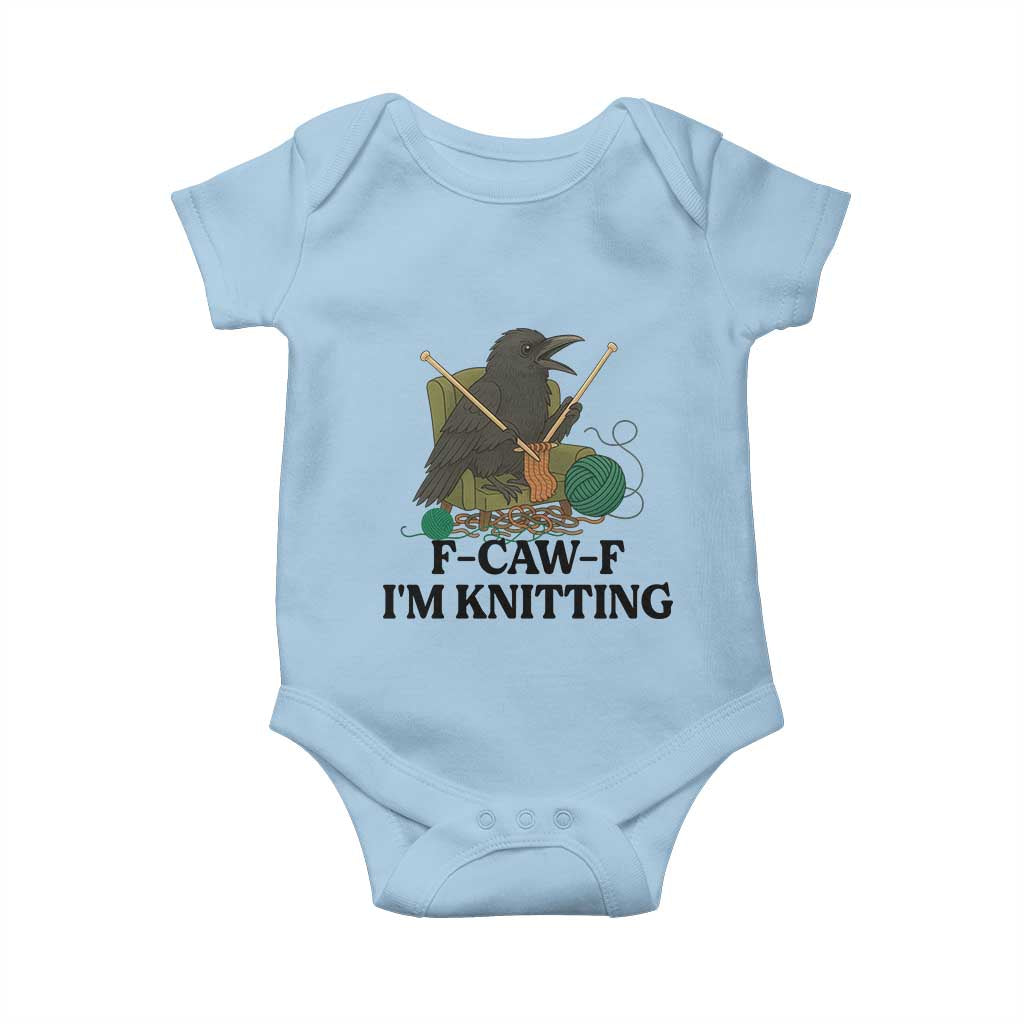 Raven F Caw F I Am Knitting Baby Onesie Funny Knitter Gift - Wonder Print Shop