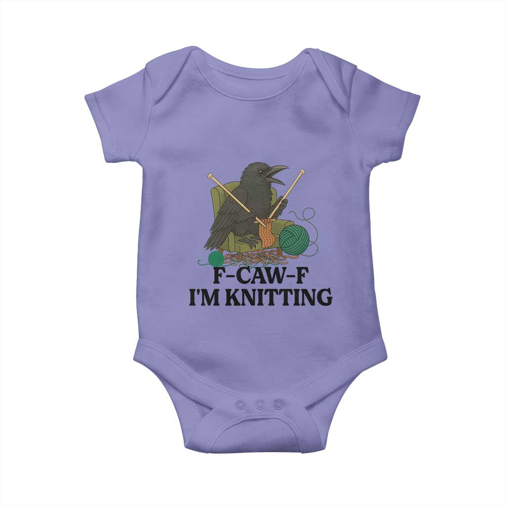 Raven F Caw F I Am Knitting Baby Onesie Funny Knitter Gift - Wonder Print Shop