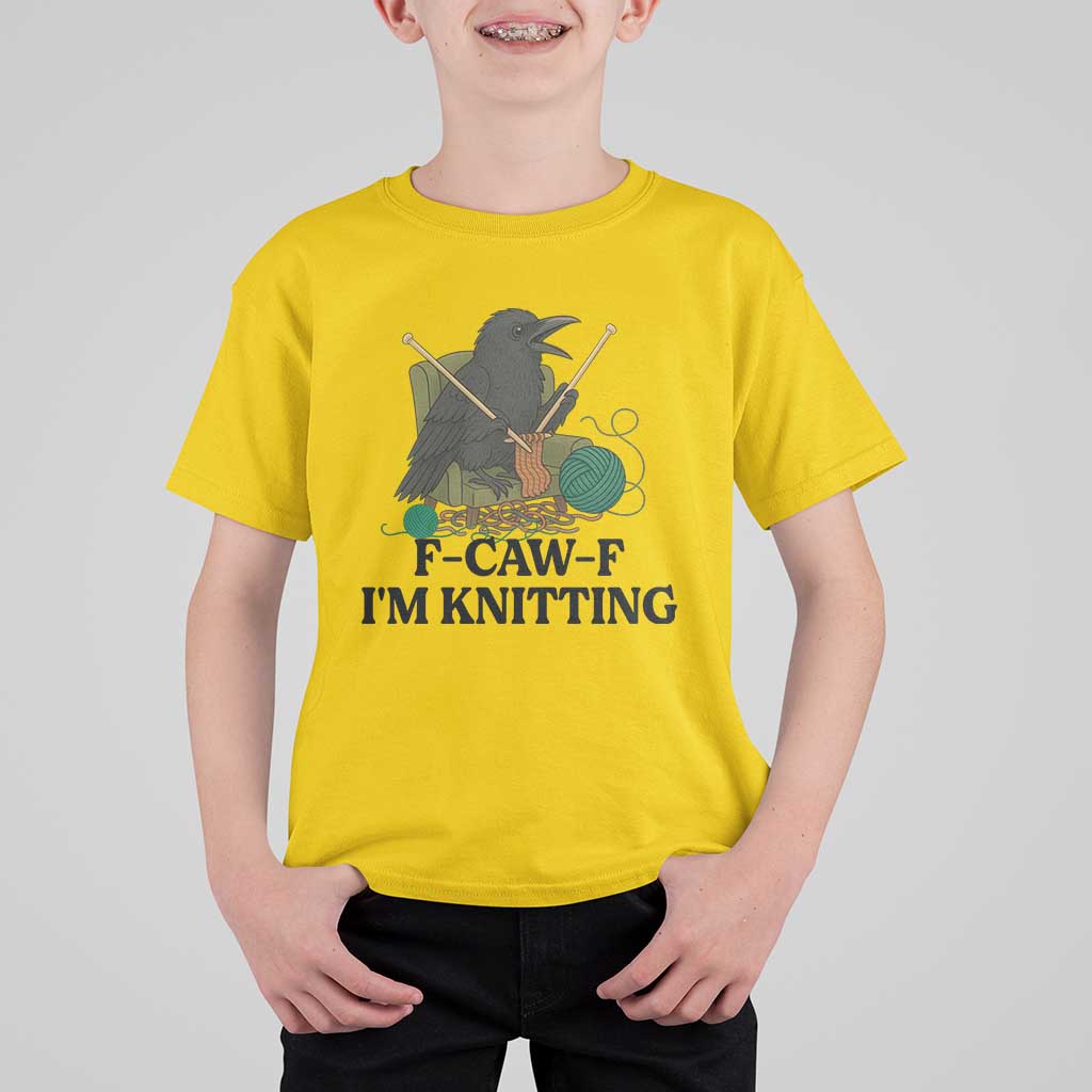 Raven F Caw F I Am Knitting T Shirt For Kid Funny Knitter Gift - Wonder Print Shop