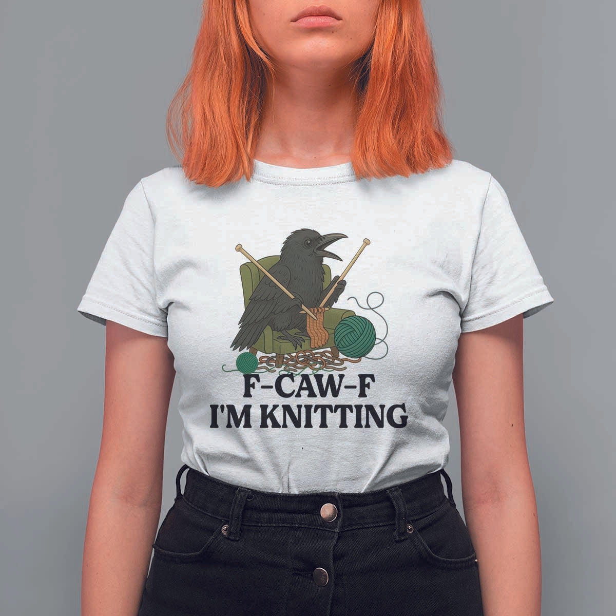 Raven F Caw F I Am Knitting T Shirt For Women Funny Knitter Gift - Wonder Print Shop
