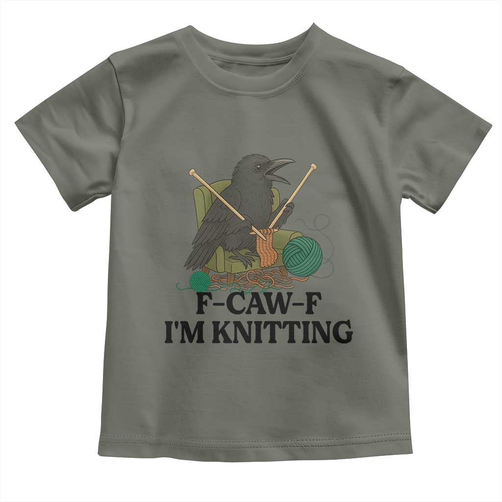 Raven F Caw F I Am Knitting Toddler T Shirt Funny Knitter Gift - Wonder Print Shop