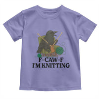 Raven F Caw F I Am Knitting Toddler T Shirt Funny Knitter Gift - Wonder Print Shop