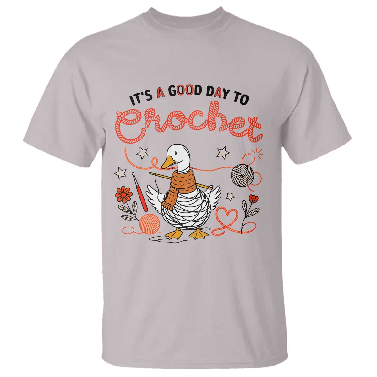 Funny Goose Crocheting T Shirt It Is A Good Day To Crochet - Wonder Print Shop