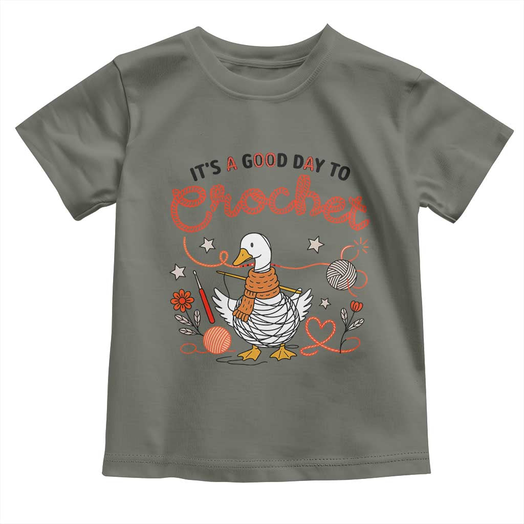 Funny Goose Crocheting Toddler T Shirt It Is A Good Day To Crochet - Wonder Print Shop